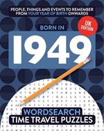 Born in 1949: Your Life in Wordsearch Puzzles