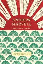 Andrew Marvell: Selected Poems