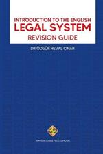 Introduction to the English Legal System: Revision Guide