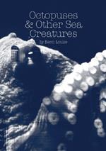 Octopuses and Other Sea Creatures