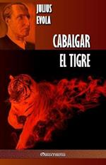 Cabalgar el Tigre