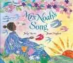 Mrs Noah's Song