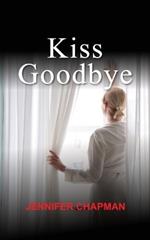 Kiss Goodbye