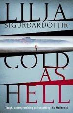 Cold as Hell: The breakout bestseller, first in the addictive An Arora Investigation series