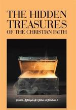 The Hidden Treasures of the Christian Faith