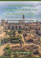 Book Title: The British and American Empires and the State of Israel