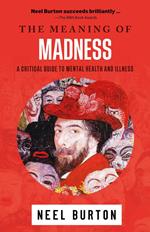 The Meaning of Madness