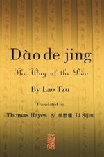 Dao de Jing: The Way of the Dao