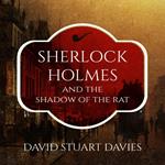 Sherlock Holmes and the Shadow of the Rat