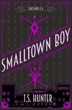 Smalltown Boy: Soho Noir Series #6