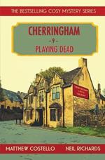 Playing Dead: A Cherringham Cosy Mystery