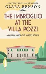 The Imbroglio at the Villa Pozzi