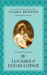 The Lucases of Lucas Lodge