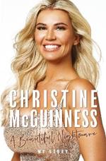 Christine McGuinness: A Beautiful Nightmare