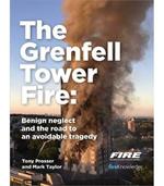 Grenfell Tower Fire: Benign neglect and the road to an avoidable tragedy