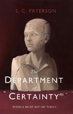 The Department of Certainty