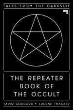 The Repeater Book of the Occult: Tales from the Darkside