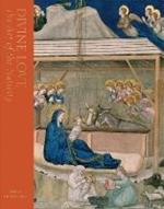 Divine Love: The Art of the Nativity