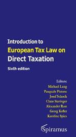 Introduction to European Tax Law: Direct Taxation