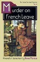 Murder on French Leave: A Tessa Crichton Mystery