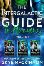 The Intergalactic Guide to Humans: Volume 1: Books 1-3