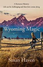 Wyoming Magic
