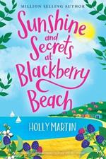 Sunshine and Secrets at Blackberry Beach: Large Print edition