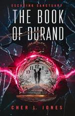 The Book of Durand: A Dystopian Sci-Fi Novel (Escaping Sanctuary Book 2