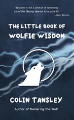 The Little Book of Wolfie Wisdom