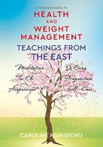 Health And Weight Management: Teachings from the East