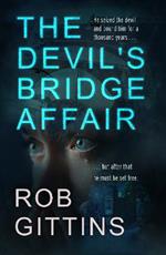 The Devil's Bridge Affair