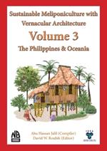 Volume 3 Sustainable Meliponiculture with Vernacular Architecture - The Philippines & Oceania