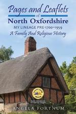 Pages and Leaflets of North Oxfordshire: My Lineage Pre-1700 - 1959