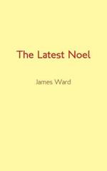 The Latest Noel