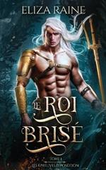 Le Roi brise