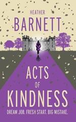 Acts of Kindness: An uplifting light-hearted mystery about the power of human kindness