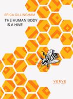 The Human Body is a Hive