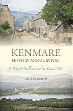 Kenmare History and Survival