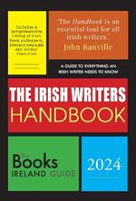 The Irish Writers Handbook 2024: The Books Ireland Guide