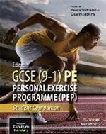 Edexcel GCSE (9-1) PE Personal Exercise Programme: Student Companion