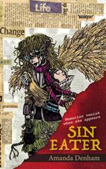 Sin Eater: Memories Vanish When She Appears