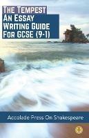 The Tempest: Essay Writing Guide for GCSE (9-1)