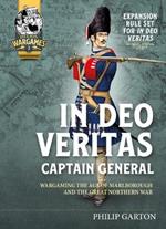 In Deo Veritas Captain General: Wargaming the Age of Marlborough and the Great Northern War