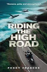 Riding The High Road