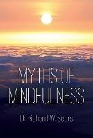 Myths of Mindfulness