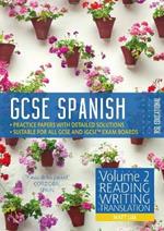 GCSE Spanish by RSL: Volume 2: Reading, Writing, Translation