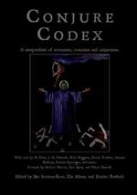 Conjure Codex V: A Compendium of Invocation, Evocation, and Conjuration