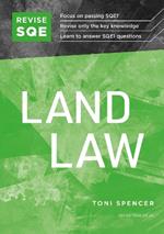 Revise SQE Land Law: SQE1 Revision Guide 2nd ed
