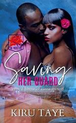 Saving Her Guard: A Royal House of Saene spinoff