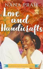 Love and Handicrafts